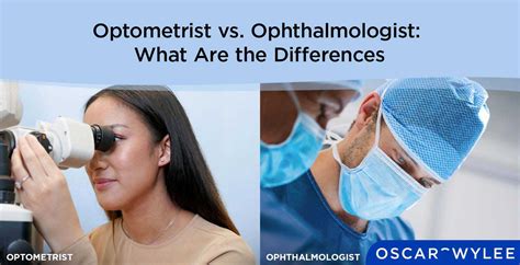 Optometrist Vs Ophthalmologist What Are The Differences