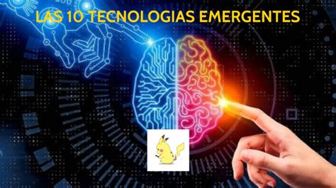 TECNOLIGIAS EMERGENTES by Luis Cañari on Prezi Next