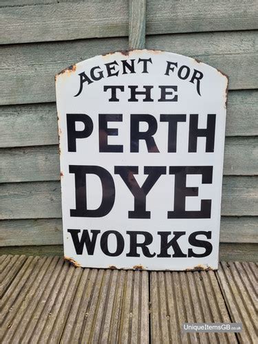 Early Genuine Agent For PERTH DYE WORKS Enamel Sign 18 X 13 5