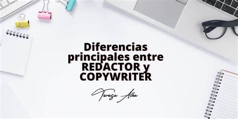 Diferencia Entre Redactor Y Copywriter Cu L Debes Elegir