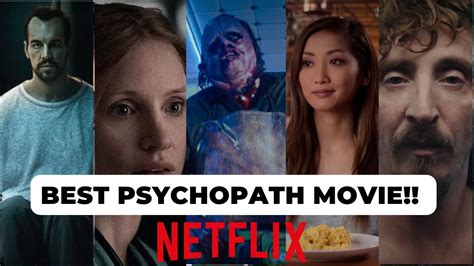 8 Best Psychopath Films On Netflix Youtube