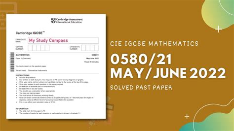 0580 21 M J 22 Easy Step By Step Solutions CIE IGCSE MATHS PAPER