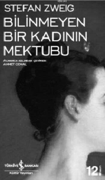 Stefan Zweig Bilinmeyen Bir Kadının Mektubu Kitap Koi Kadın