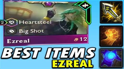 In My Opinion These Are The Best Items On Ezreal Headliner Heartsteel