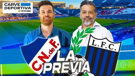 NACIONAL VS LIVERPOOL La Previa EN VIVO CARVE DEPORTIVA YouTube