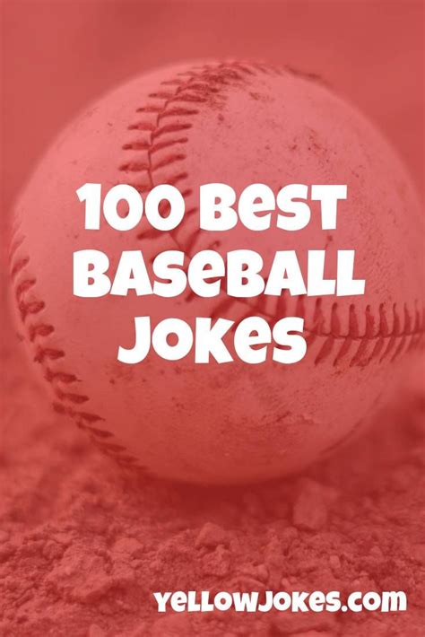 100 Best Baseball Jokes Baseball Jokes Baseball Humor Sports Joke