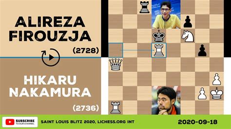 Hikaru Nakamura Vs Alireza Firouzja 2020 09 18 Saint Louis Blitz