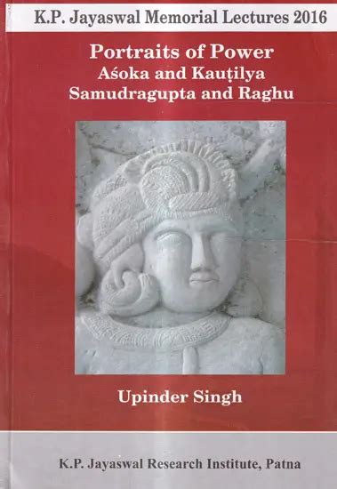 Portraits of Power Ashoka and Kautilya Samudragupta and Raghu | Exotic India Art