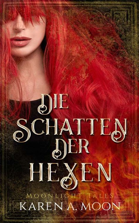 Die Schatten Der Hexen Karen A Moon Buch Jpc