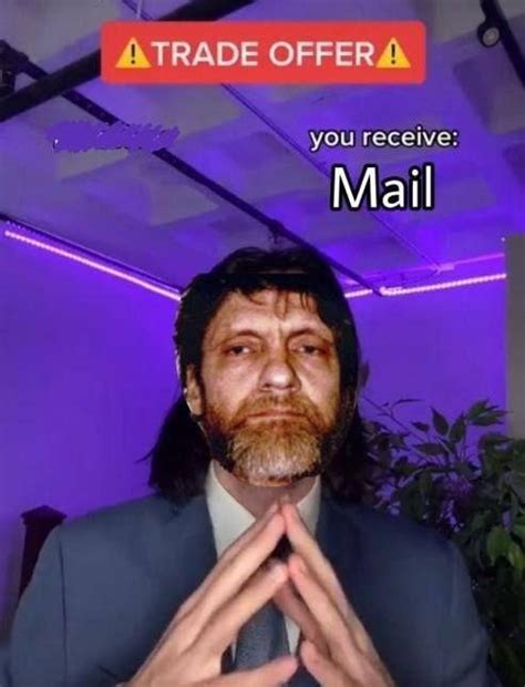 Ted Kaczynski Trade Offer You Recieve Mail Theodore Kaczynski