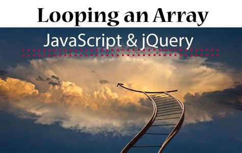 Javascript Loop Iterate Through An Array Or An Object Multiple Examples