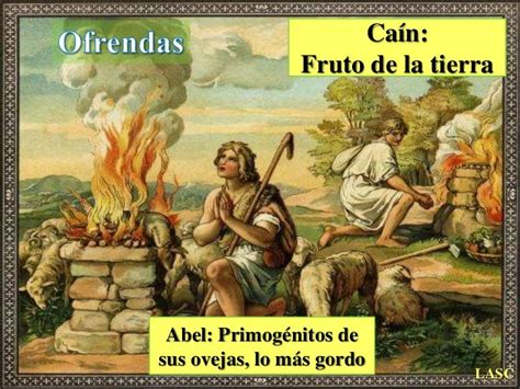 Conf Genesis 41 26 Gn No 4a Cain Y Abel I Parte