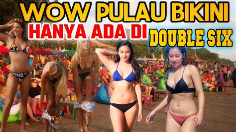 Bali Indonesia Penuh Bikini Dibpantai Double Six Info Bali Terkini