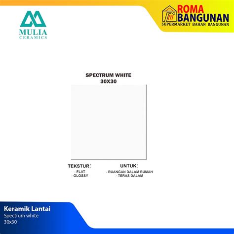 Jual Mulia Keramik Lantai Putih Polos Glossy Spectrum White 30x30