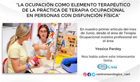 La Ocupación Como Elemento Terapéutico De La Practica De Terapia