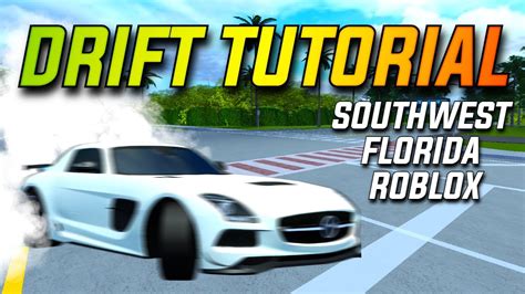 How To Drift In Southwest Florida Roblox Youtube