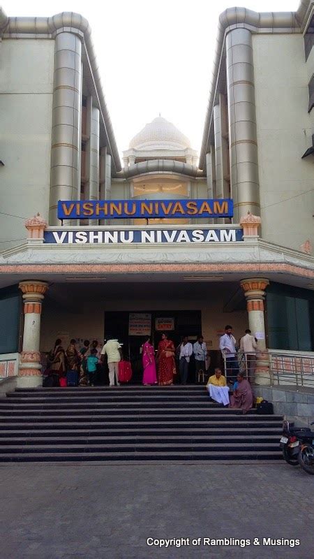 Ramblings And Musings Vishnu Nivasam Tirupati