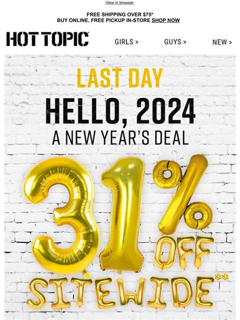 Hot Topic Last Day 31 OFF Sitewide To Ring In 2024 Milled