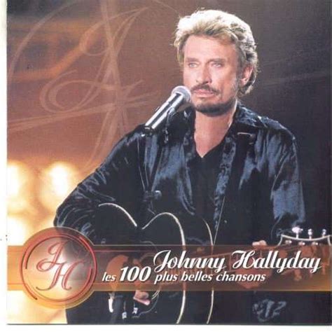 Les 100 Plus Belles Chansons Eu De Johnny Hallyday CD Chez Musicolor