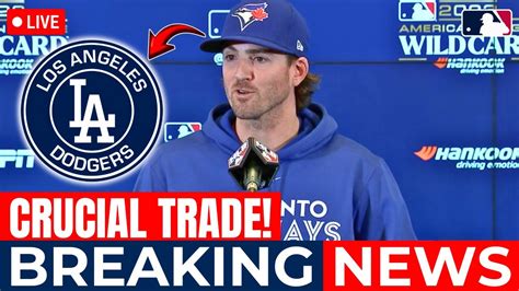 Just Confirmed Super Trade Between Dodgers And Blue Jays Dodgers