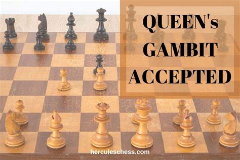 Queen S Gambit Accepted Chess Opening For Starters Hercules Chess