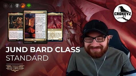 JUND Bard Class Standard New Capenna CROKEYZ MTG Arena YouTube