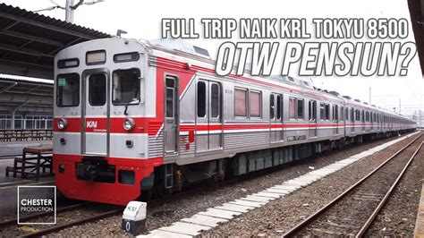 Full Trip Naik Krl Tokyu 8500 Yang Udah Mau Pensiun Youtube