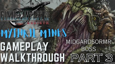 Midgardsormr Boss Fight Mythril Mines Final Fantasy VII Rebirth