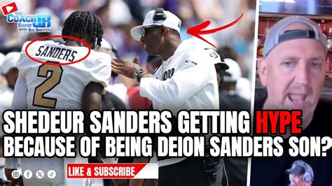 SHEDEUR SANDERS GETTING HYPE BECAUSE OF BEING DEION SANDERS SON THE