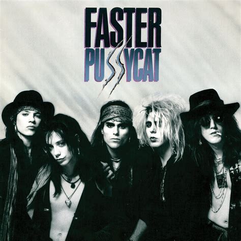 Faster Pussycat『faster Pussycat』（1987） Tmq Web