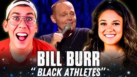 Part 4 BILL BURR Why Do I Do This REACTION Black Athletes Stand