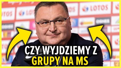 CZY POLSKA WYJDZIE Z GRUPY NA MŚ YouTube