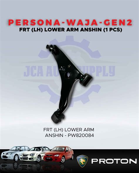 Persona Waja Gen2 Frt Lh Lower Arm Car Spare Parts Jca Auto Supply Part