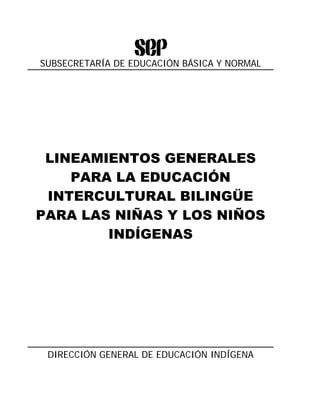 Lineamientos Generales Para La Educacion Intercultural Bilingue Pdf