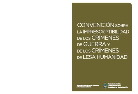 Imprescriptibilidad crimenes guerra lesahumanidad CONVENCIÓN SOBRE LA