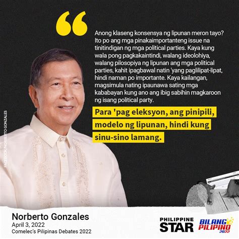 The Philippine Star On Twitter Presidential Bet Norberto Gonzales