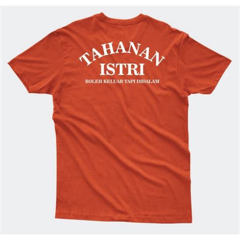 Jual Kaos Viral Tahanan Istri Shopee Indonesia