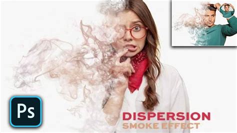 Smoke Dispersion Effect Photoshop Tutorial Youtube