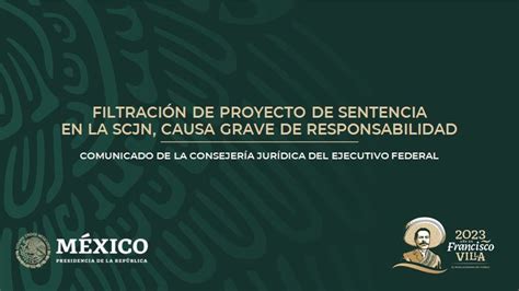 Gobierno De México On Twitter Comunicadopresidencia Filtración De Proyecto De Sentencia En La