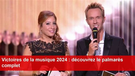 Victoires de la musique 2024 découvrez le palmarès complet YouTube