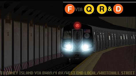 OpenBVE Special F Train To Coney Island Via Bway 4 Av West End Lcl