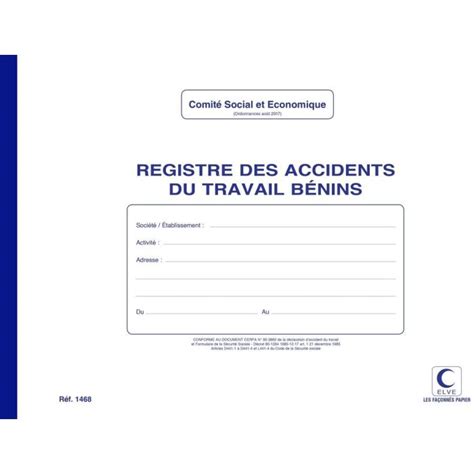 Registre Accidents du Travail Bénins ELVE 1468 ARC Registres