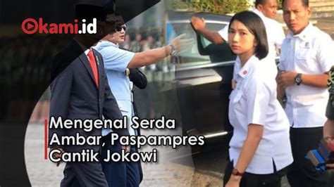 Mengenal Serda Ambar Paspampres Cantik Jokowi YouTube