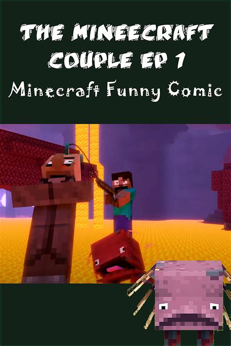 The Minecraft Couple Ep 1 Minecraft Funny Comic By Travis Coronel Goodreads