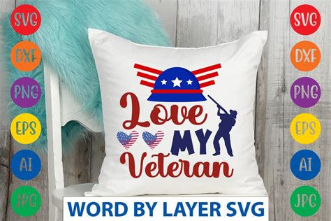 Love My Veteran Svg Cut File Graphic By Svgdesigncreator Creative Fabrica