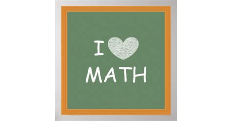 I Love Math Poster Zazzle