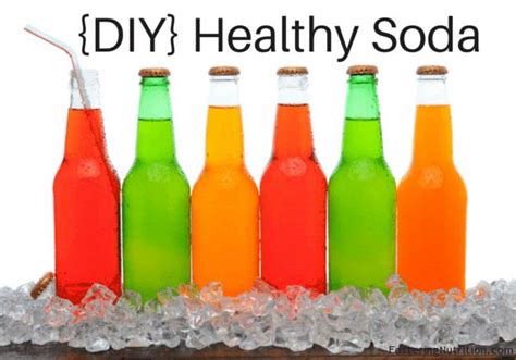 Soda the Healthy Way-4 Ingredients! - Real Food Recovery | Healthy soda ...