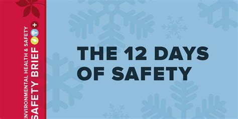 The 12 Days Of Safety Environmental Health And Safety