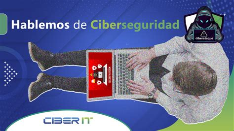 Ciberseguridad Protege Tu Mundo Digital