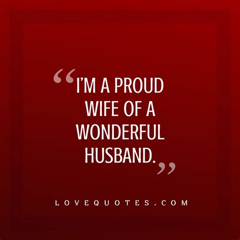 A Proud Wife - Love Quotes